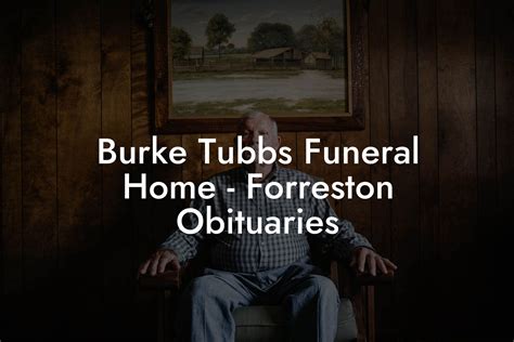 burke tubbs|burke tubbs obituary.